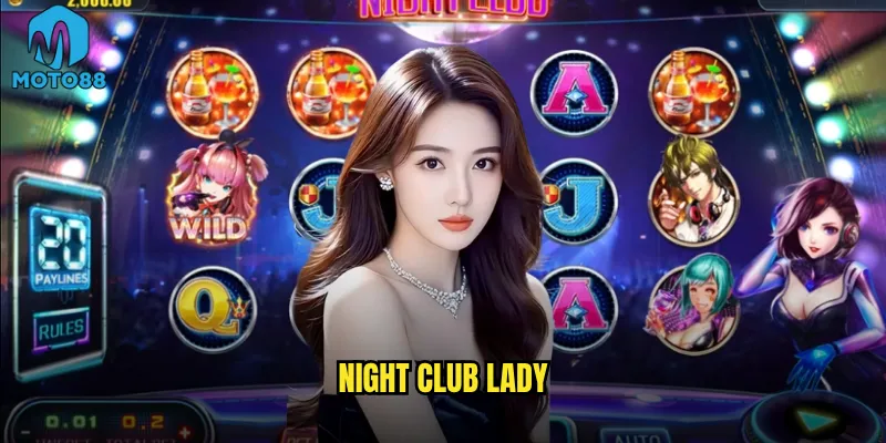Night Club Lady